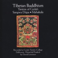 Purchase David Lewiston - Tibetan Buddhism / Tantras Of Gyütö: Sangwa Düpa - Mahakala