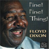 Purchase Floyd Dixon - Fine Fine Thing