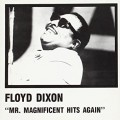 Buy Floyd Dixon - Mr. Magnificent Hits Again Mp3 Download
