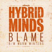 Purchase Hybrid Minds - Blame / Warm Winters (EP)