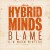 Buy Hybrid Minds - Blame / Warm Winters (EP) Mp3 Download