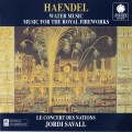 Buy Jordi Savall - Haendel: Water Music; Music For The Royal Fireworks Mp3 Download