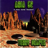 Purchase Terry Draper - Aria 52: A Five Year Mission