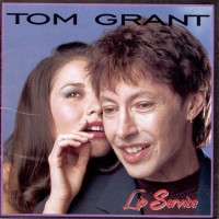 Purchase Tom Grant - Lip Service