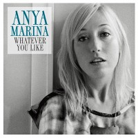 Purchase Anya Marina - Whatever You Like (CDS)