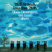 Purchase Blue Dimension - B.D. Is Dead, Long Live B.D. (Vinyl)