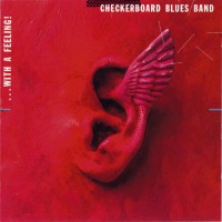Purchase Checkerboard Blues Band - With A Feeling!
