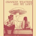 Buy Crooked Weather - Are We Lost Mp3 Download