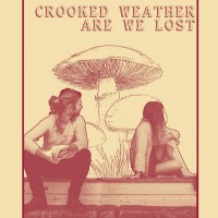 Purchase Crooked Weather - Are We Lost