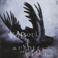 Purchase Deadsoul Tribe - A Murder Of Crows