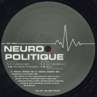 Purchase Neuropolitique - Fusion-Neu (EP) (Vinyl)