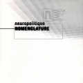 Buy Neuropolitique - Nomenclature CD1 Mp3 Download