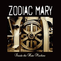 Purchase Zodiac Mary - Inside The Hate Machine