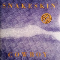 Purchase Snakeskin Cowboy - Six Slimy Songs