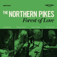 Purchase The Northern Pikes - Forest Of Love