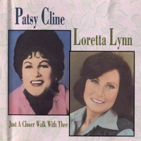 Purchase Patsy Cline - Just A Closer Walk With Thee (With Loretta Lynn)