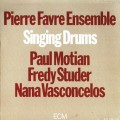 Buy Pierre Favre Ensemble - Singing Drums (Vinyl) Mp3 Download