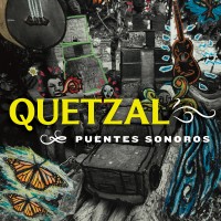 Purchase Quetzal - Puentes Sonoros