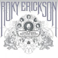 Purchase Roky Erickson - I Have Always Been Here Before (The Roky Erickson Anthology) CD1