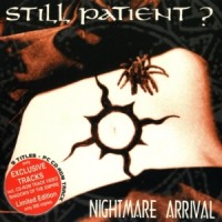 Purchase Still Patient? - Nightmare Arrival