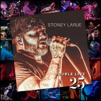 Purchase Stoney Larue - Double Live 25