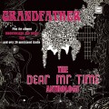 Buy Dear Mr Time - Grandfather: The Dear Mr Time Anthology (Expanded Edition) CD1 Mp3 Download