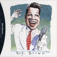 Purchase Roy Brown - The Complete Imperial Recordings