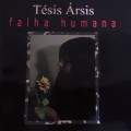 Buy Tesis Arsis - Falha Humana Mp3 Download