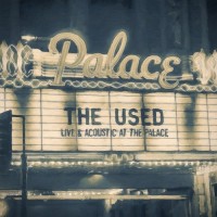 Purchase The Used - Live & Acoustic At The Palace