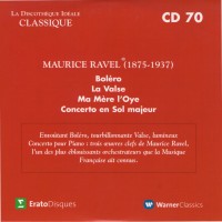 Purchase VA - La Discotheque Ideale Classique - Bolero, La Valse, Ma Mere L'oye & Piano Concerto CD70