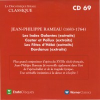 Purchase VA - La Discotheque Ideale Classique - Les Indes Galantes, Castor Et Pollux, Les Fetes D'hebe & Dardanus (Highlights) CD69