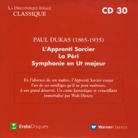 Purchase VA - La Discotheque Ideale Classique - L'apprenti Soricer, La Peri & Symphony In C Major CD30