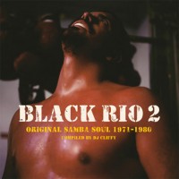 Purchase VA - Black Rio 2 (Original Samba Soul 1968-1981)