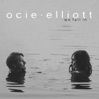 Purchase Ocie Elliott - We Fall In