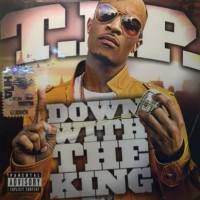 Purchase T.I. - Down With The King