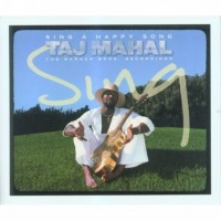 Purchase Taj Mahal - Sing A Happy Song CD1