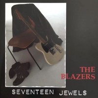 Purchase The Blazers - Seventeen Jewels