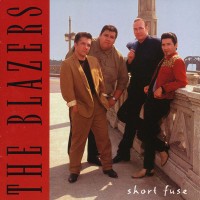 Purchase The Blazers - Short Fuse