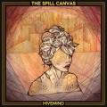 Buy The Spill Canvas - Hivemind Mp3 Download