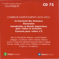 Purchase VA - La Discotheque Ideale Classique - Carnaval Des Animaux, Havanaise, Introduction And Rondo Capriccioso & Violin Concerto No. 3 CD75