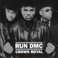 Buy Run DMC - Crown Royal Mp3 Download