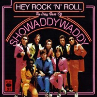 Purchase Showaddywaddy - Hey Rock 'N' Roll: The Very Best Of Showaddywaddy CD1