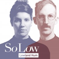 Purchase Lowland Hum - So Low