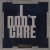 Buy I Don't Care - Ask Anyone (Vinyl) Mp3 Download