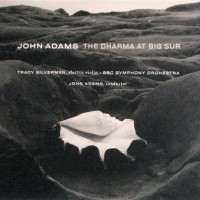 Purchase John Adams - The Dharma At Big Sur / My Father Knew Charles Ives CD1