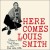 Buy Louis Smith - Here Comes Louis Smith (Vinyl) Mp3 Download