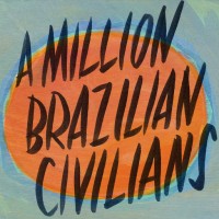 Purchase Don Ross - A Million Brazilian Civilians