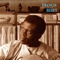 Purchase Francis Bebey - La Belle Epoque CD1