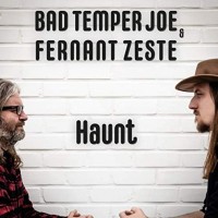 Purchase Bad Temper Joe - Haunt (With Fernant Zeste)