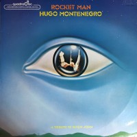 Purchase Hugo Montenegro - Rocket Man (A Tribute To Elton John) (Vinyl)